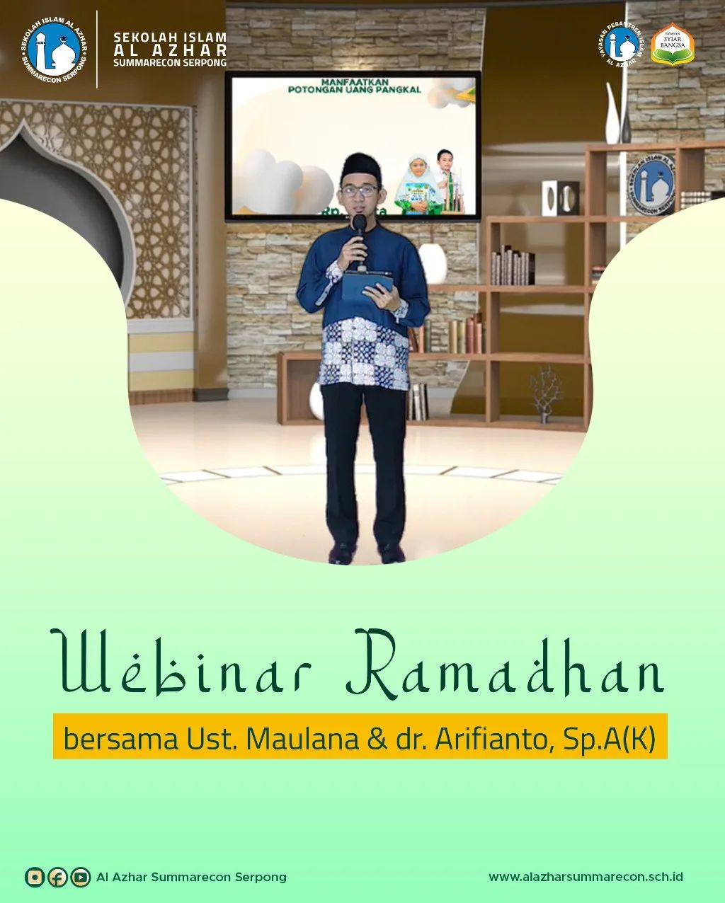 Webinar Ramadhan bersama Ust. Maulana & dr. Arifianto, Sp.A(K)